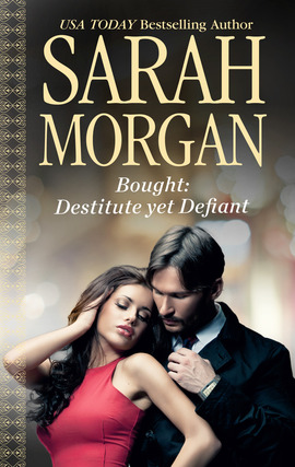 Title details for Bought: Destitute yet Defiant by Sarah Morgan - Available